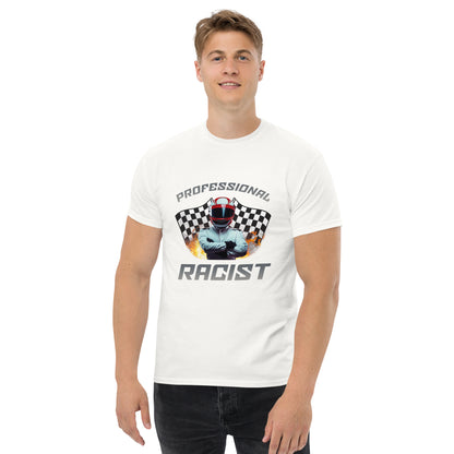 Professional Racist T-Shirt
